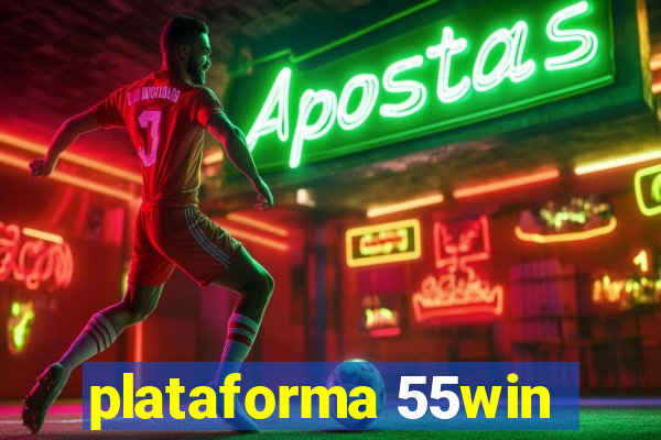 plataforma 55win